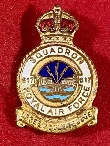 Rare Original WW2 Royal Air Force No 617 Squadron 'The Dambusters' Gilt and Enamel Badge by H. W. Miller Ltd