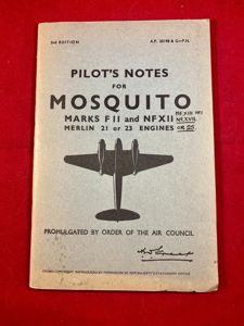 RAF Pilot's Notes for MOSQUITO Mks F11 & NF.XII with Merlin 21 or 23 engines with amendments for NF.XIII, NF.XXVII & NF.XIX models and Merlin 25 engines c1944