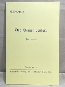 REPRINT - German 1937 Manual 'Der Elementpr³fer'