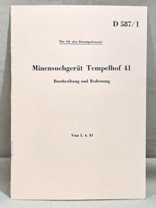 REPRINT - Mine Detector Manual Minensuchgerðt Tempelhof 41