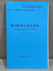 REPRINT! German WWII Messerschmitt BF-109 Manual