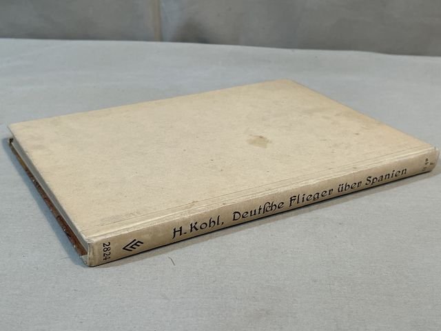 Original Pre-WWII German Airmen Over Spain (Blue Div.) Book, Flieger ³ber Spanien — image 2