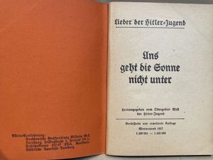 Original 1937 German Hitler Youth Song Book, Uns geht die Sonne nicht unter