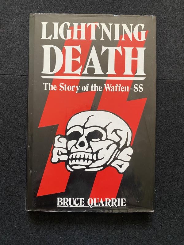 LIGHTING DEATH 'THE STORY OF THE WAFFEN-SS' (HARD COVER)