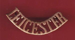 LEICESTER Leicestershire Regiment Victorian shoulder title