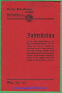 Instruktion für die Bundes-Sicherheitswache betreffend Gasschutzmaßnahmen bei Gasunfällen aller Art..... - Bundespolizei-Direktion Wien 1935 !!