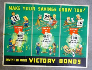 Large WWII Canadian Poster: 'Make Your Savings Grow Too! Invest in More Victory Bonds'