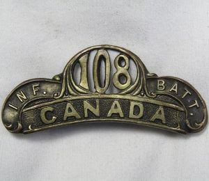 WWI 108th Canada Infantry Battalion Shoulder Title