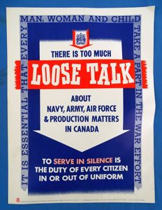 WWII Canadian Window Card Poster: 'There is Too Much Loose Talk'