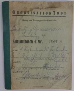 'Organisation Todt' (O.T.)- 'Schichtbuch' (shiftbook) - Bauleitung Gniesenau
