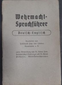 'Wehrmacht-Sprachführer' (phrase-book) - German-English