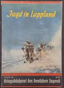 Period booklet ' Kriegsbücherei der deutschen Jugend-Heft 155 'Jagd in Lappland'