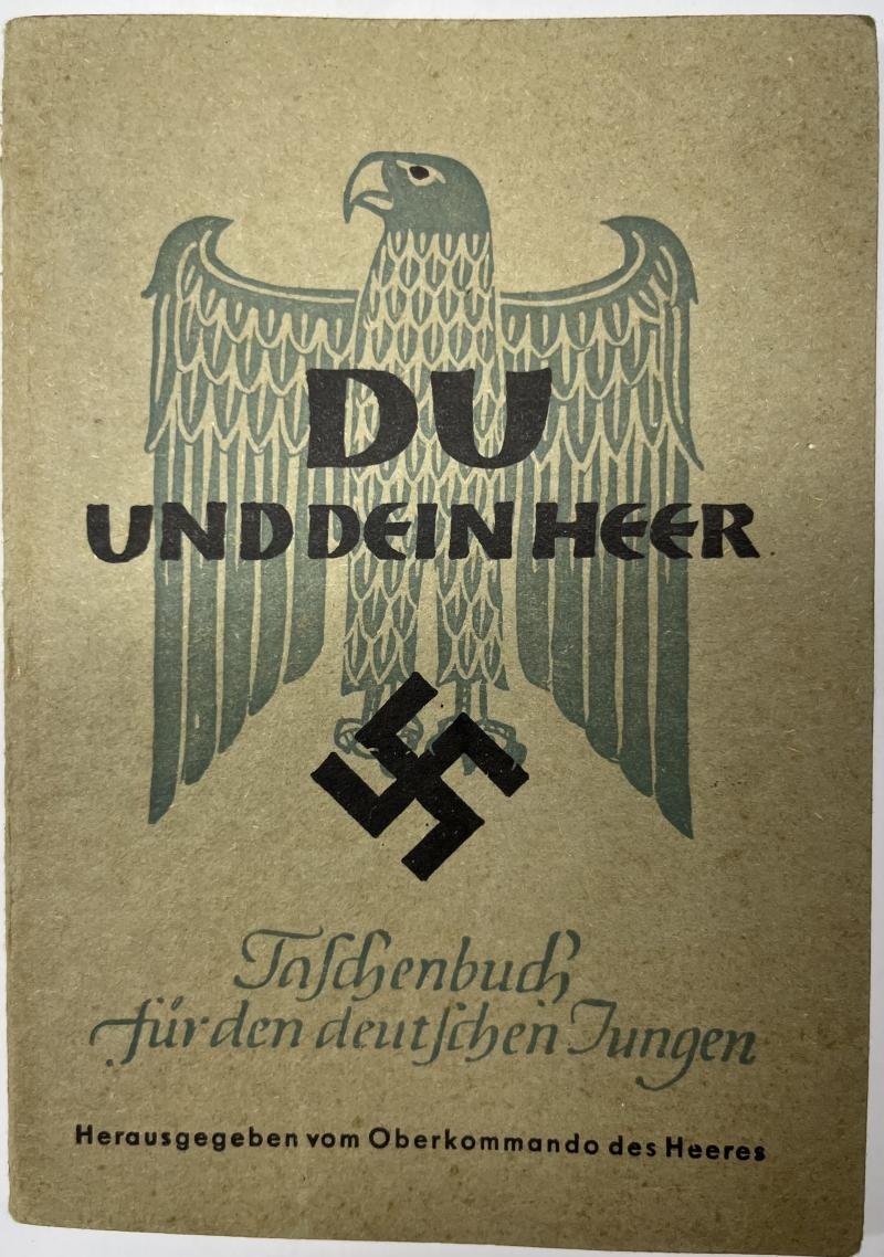 Period booklet - 'Du,und dein Heer' (you,and your army) - 1943