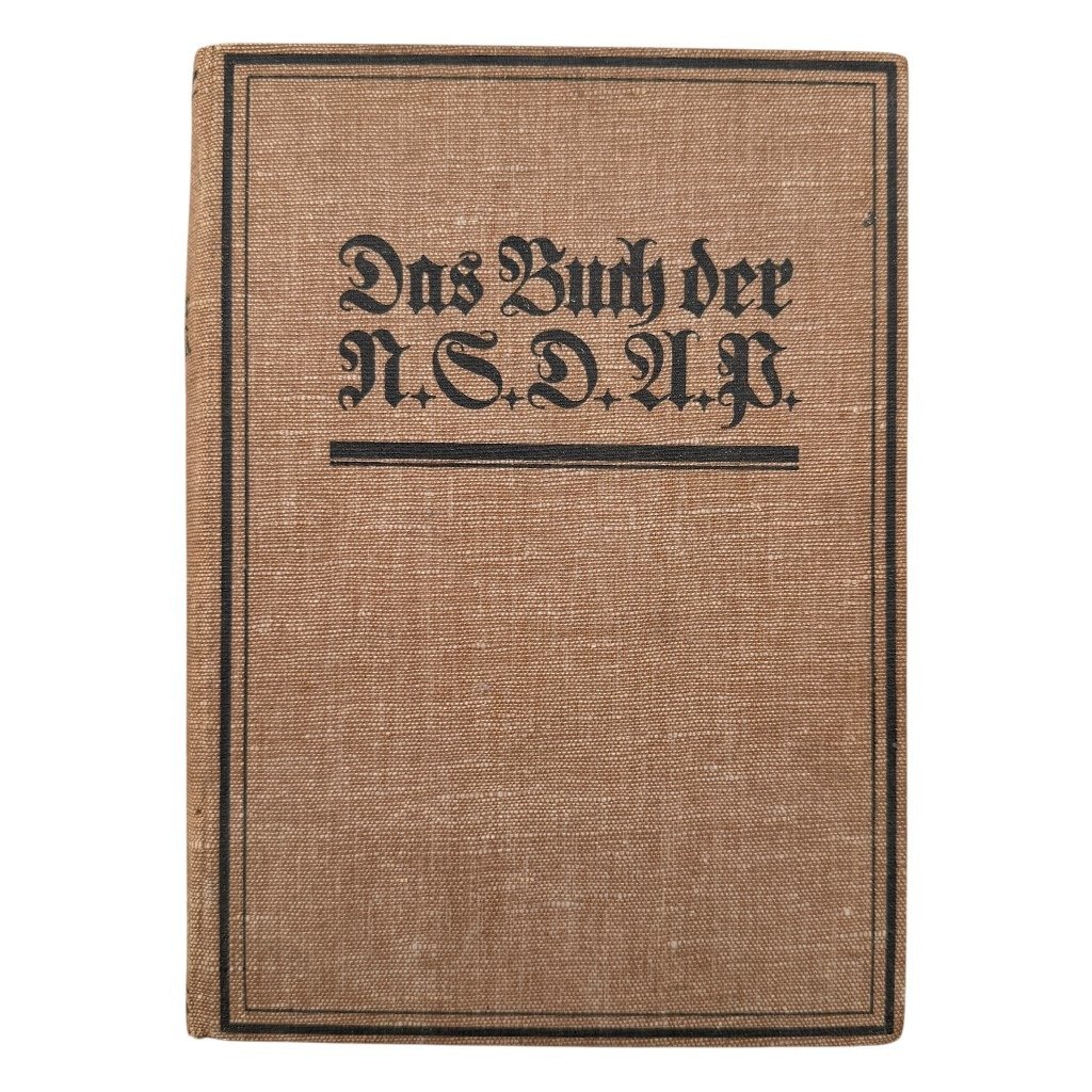 Original WWII German NSDAP book Das Buch der N.S.D.A.P. – Werden, Kampf und Ziel der N.S.D.A.P.' by Walter M. Espe