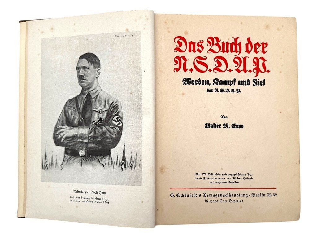 Original WWII German NSDAP book Das Buch der N.S.D.A.P. – Werden, Kampf und Ziel der N.S.D.A.P.' by Walter M. Espe