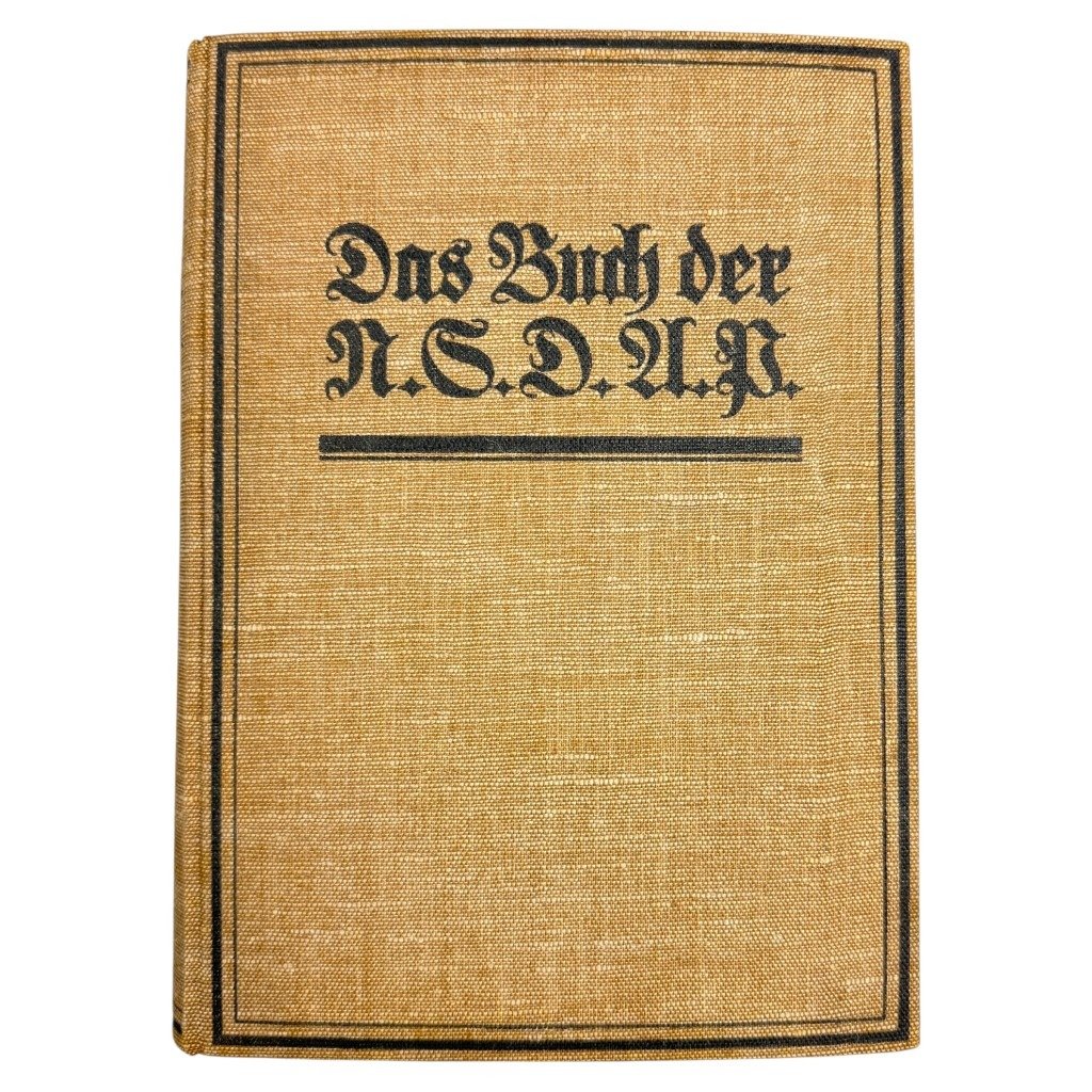 Original WWII German NSDAP book Das Buch der N.S.D.A.P. – Werden, Kampf und Ziel der N.S.D.A.P.' by Walter M. Espe – II/81. SS-Standarte