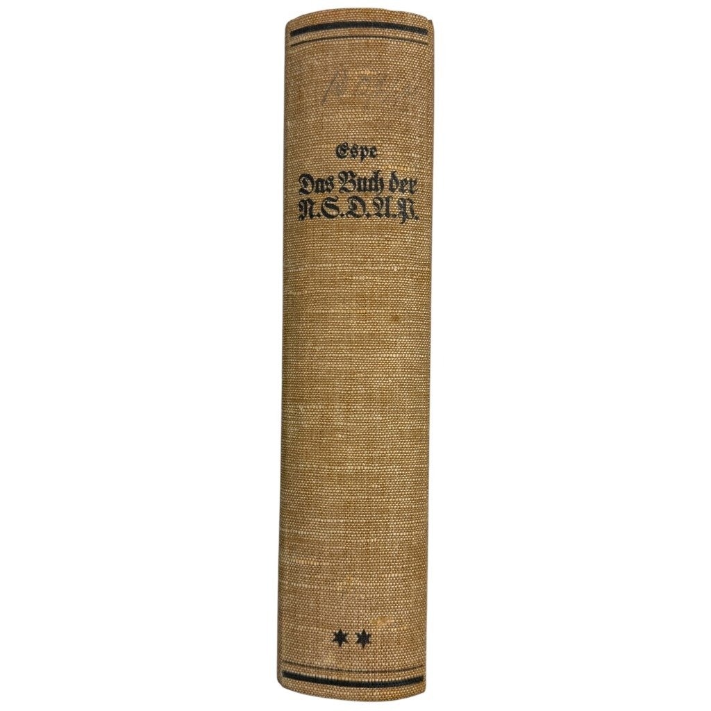 Original WWII German NSDAP book Das Buch der N.S.D.A.P. – Werden, Kampf und Ziel der N.S.D.A.P.' by Walter M. Espe – II/81. SS-Standarte