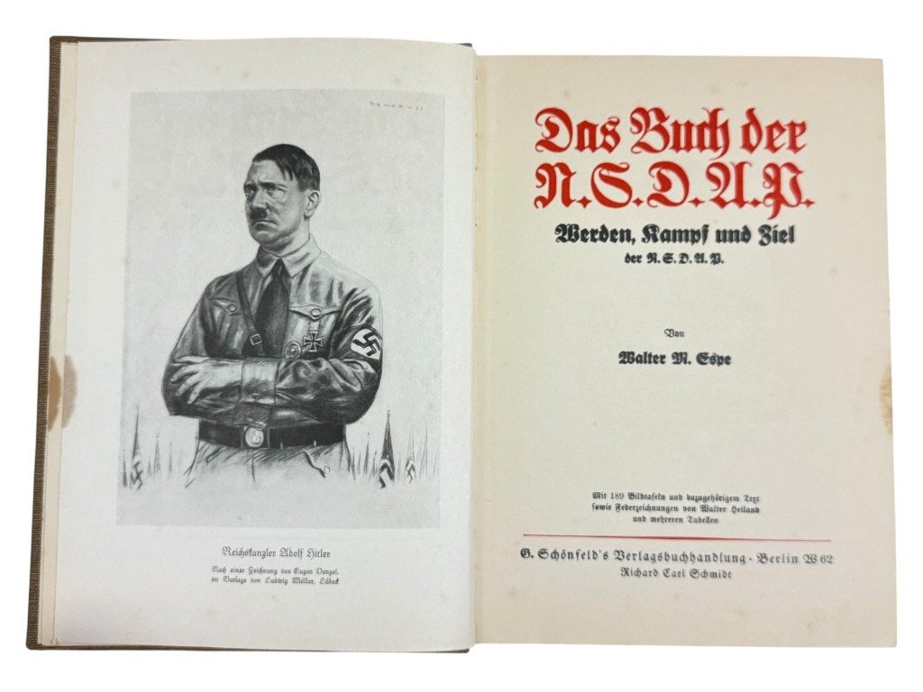 Original WWII German NSDAP book Das Buch der N.S.D.A.P. – Werden, Kampf und Ziel der N.S.D.A.P.' by Walter M. Espe – II/81. SS-Standarte