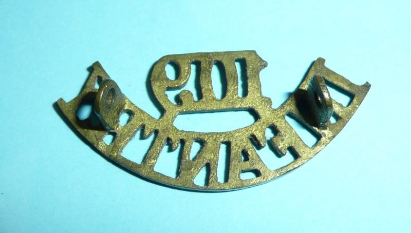 Indian Army - 109th Bombay Infantry One Piece Cast Brass Shoulder Title