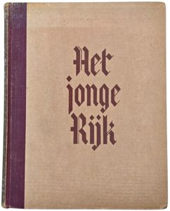 Original WW2 Dutch Collaboration NSB Book - Het Jonge Rijk, Eugen Frieder Bartelmäs (1943)