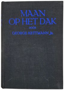 Original WW2 Dutch Book - Maan op het dak, George Kettmann Jr. (1931)