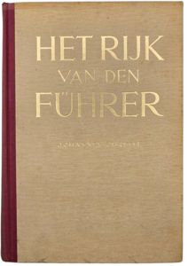 Original WW2 Dutch Collaboration NSB Book - Het Rijk van den Führer, Johannes Öhquist (1940)
