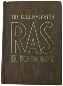 Original WW2 Dutch Collaboration NSB Book - Ras en toekomst, Dr. G. W. Hylkema, 2nd edition (1941)
