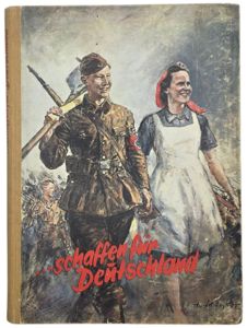 Original WW2 German Book - Schaffen für Deutschland, Ein Bildbuch vom Reichsarbeitsdienst, Karoly Kampmann (1943)