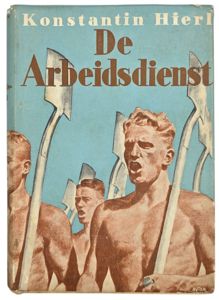 Original WW2 Dutch Collaboration NAD Book - De Arbeidsdienst, Konstantin Hierl (1942)