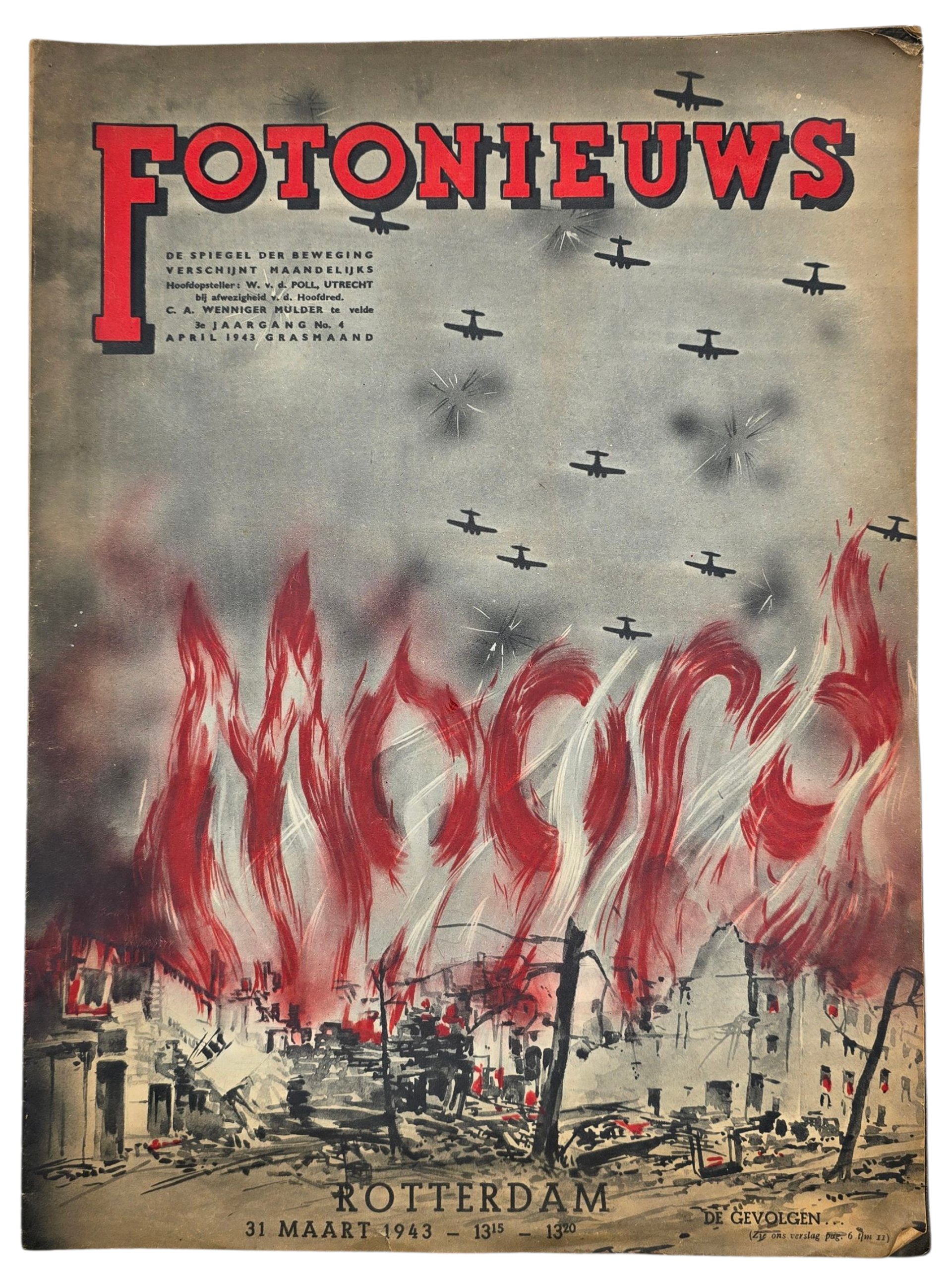 Original WW2 Dutch Collaboration NSB Magazine - Fotonieuws, 3rd year No. 4 ''Bombing of Rotterdam'' (1943)
