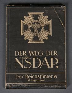Der Weg Der NSDAP (Der Reichsführer SS) The Path of the NSDAP/Reichsführer SS/1940