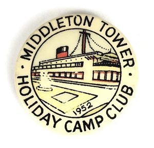 Pontins 1952 Middleton Tower Holiday Camp Club tin button badge near Morecambe Lancashire