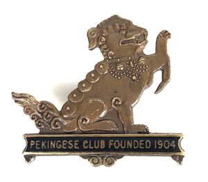 Pekingese Club Founded 1904 badge made of bronze from the Emperors Palace