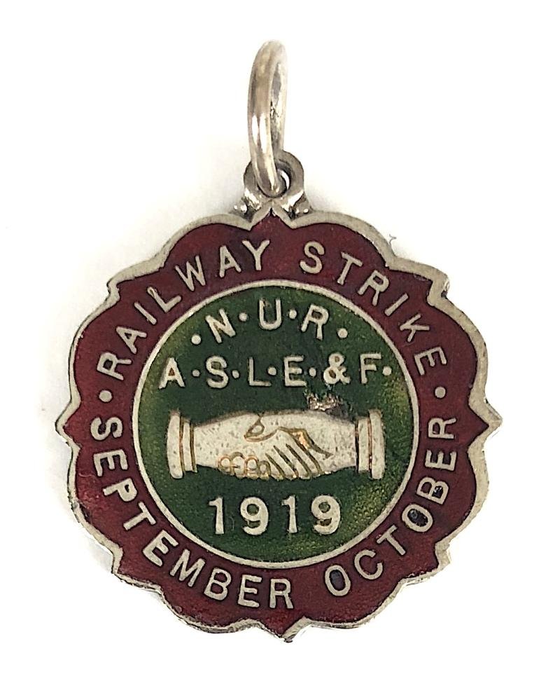 N.U.R. A.S.L.E & F. 1919 Solidarity Won The Railway Strike Fob